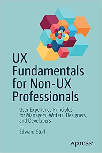 UX Fundamentals for Non-UX Professionals book cover